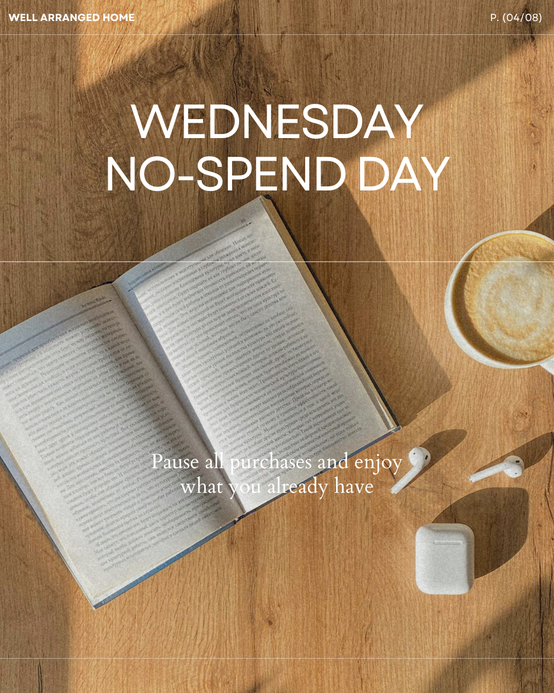 Wednesday Minimalist Routine