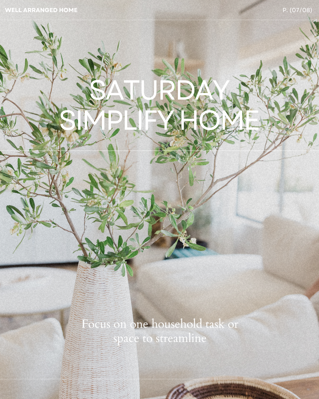 Saturday Minimalist Routine